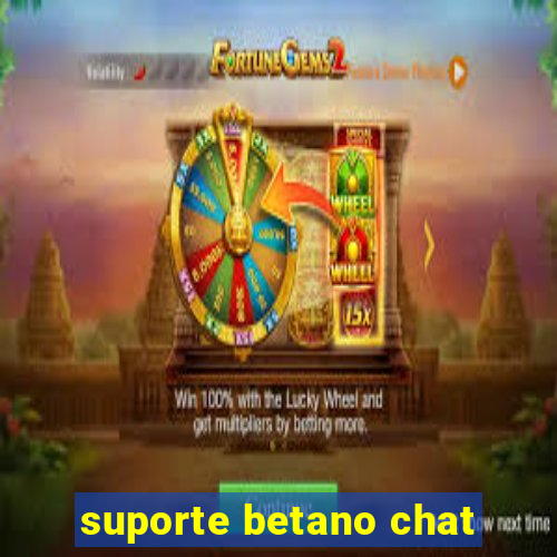 suporte betano chat